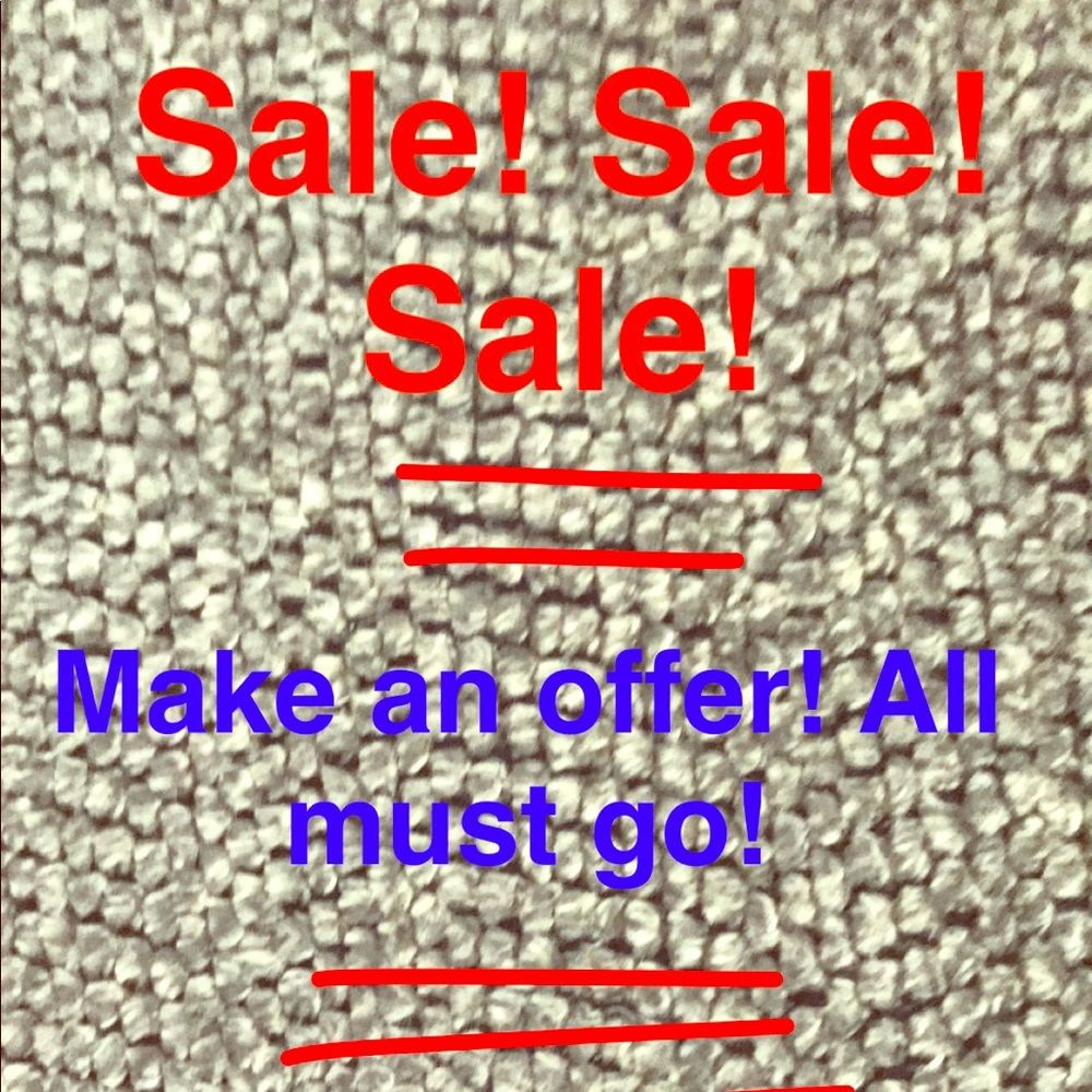 Sale! All must go!!